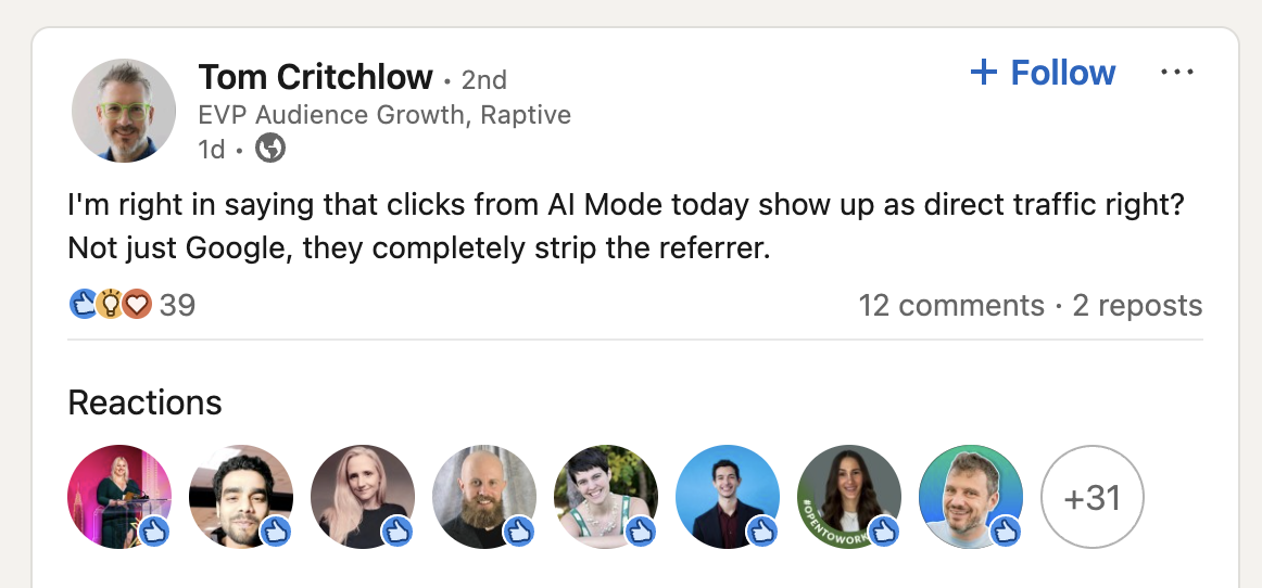 Tom Critchlow posts on LinkedIn about limited AI Mode traffic tracking