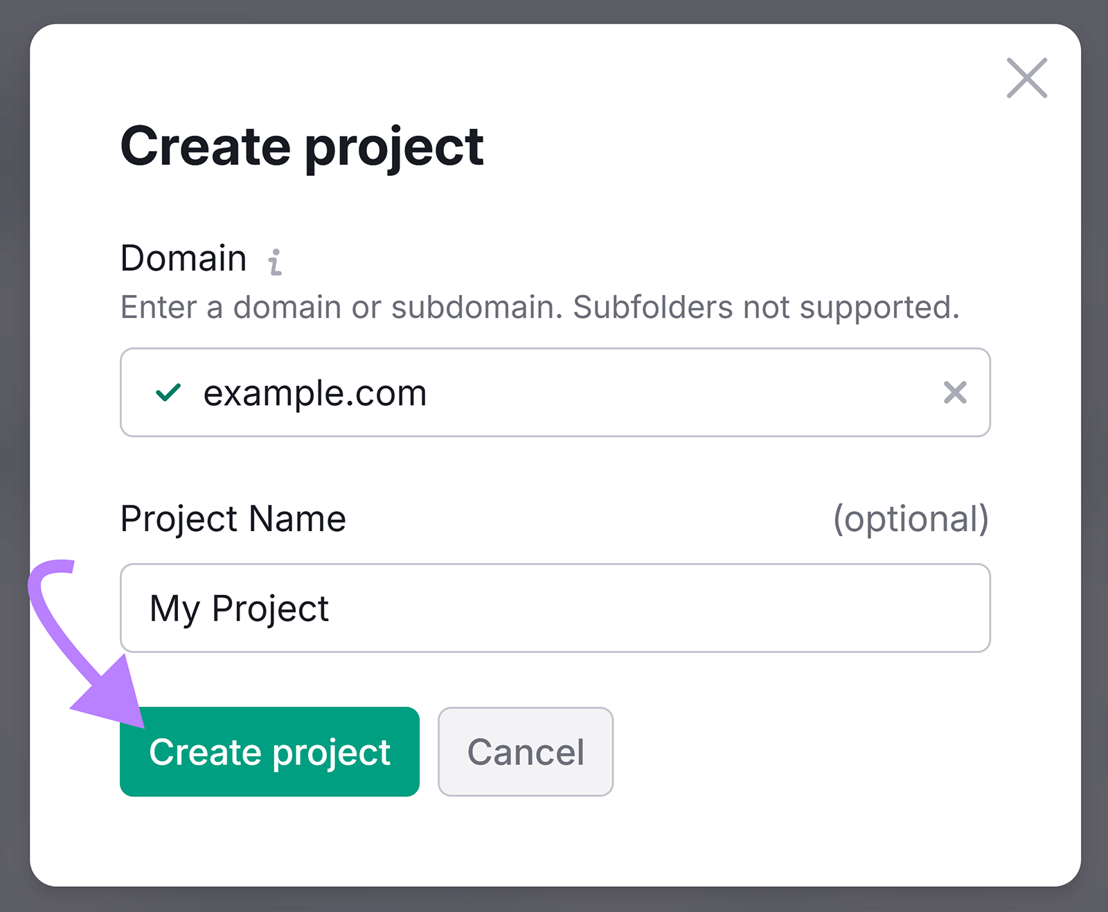 Create project form with domain entered and arrow pointing to Create project