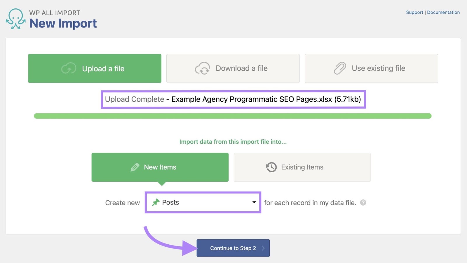 "New Import" window on WP All Import with a file uploaded, "Posts" selected as the option in the input field, and "Continue to Step 2" clicked.