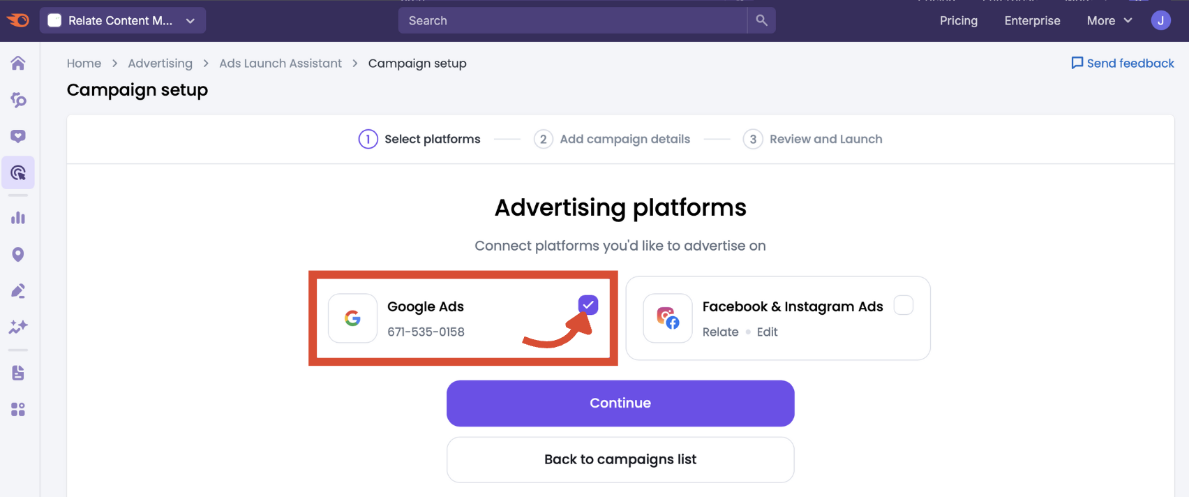 The advertising platform selection screen with Google Ads selected.